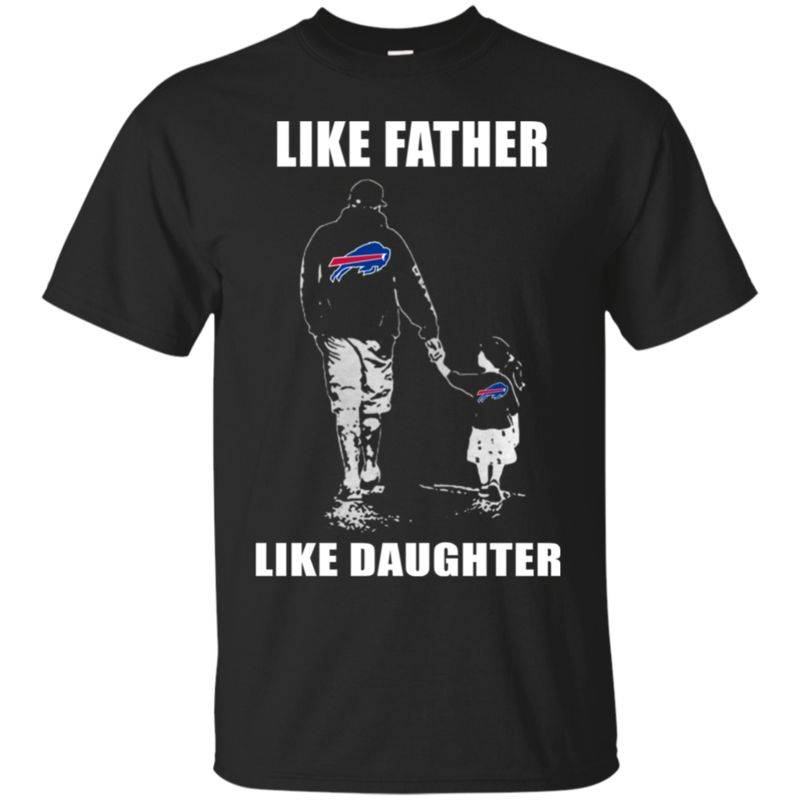 BUFFALO-BILLS-Like-Father-Like-Daughter-Father's-Day-T-SHIRT-FOR-FAN-2023