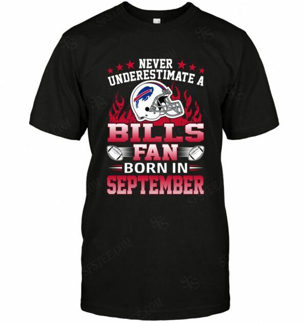 BUFFALO-BILLS-Never-Underestimate-Fan-Born-In-September-2-T-SHIRT-2023
