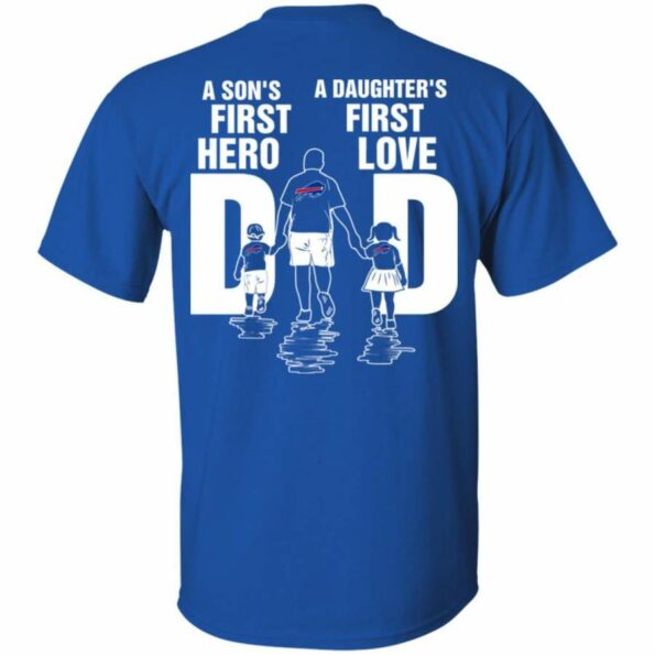 BUFFALO-BILLS-Son-Is-First-Hero-And-Daughter-Is-First-Love-Dad-T-SHIRT-FOR-FAN-2023