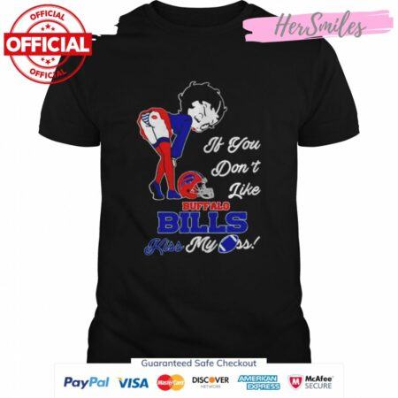 Betty-Boop-if-you-don't-like-Buffalo-Bills-kiss-my-ass-shirt