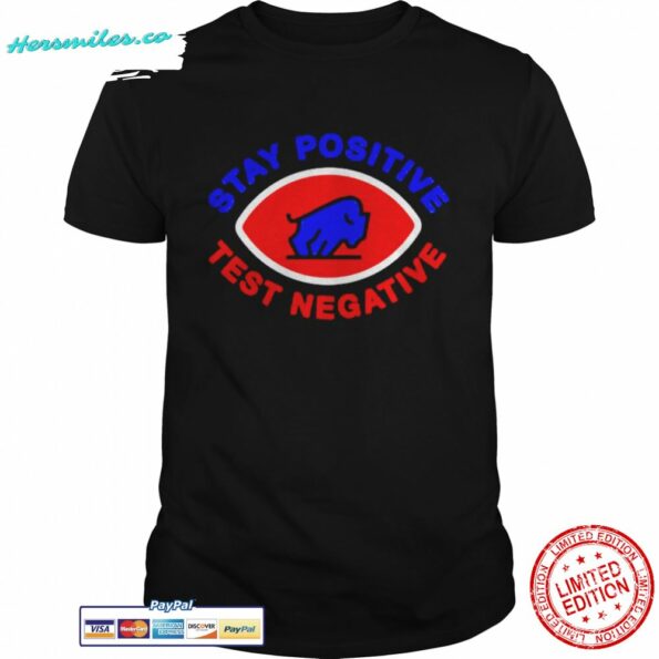 buffalo-Bills-stay-positive-test-negative-shirt