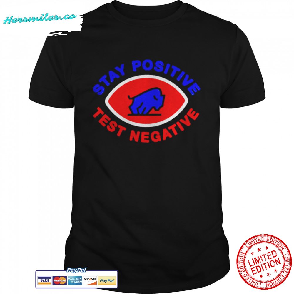 buffalo-Bills-stay-positive-test-negative-shirt