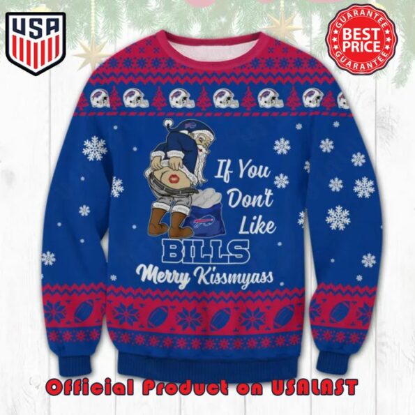 Buffalo-Bills-If-You-Don’t-Like-Merry-Kissmyass-3D-Ugly-Christmas-Sweater-gift