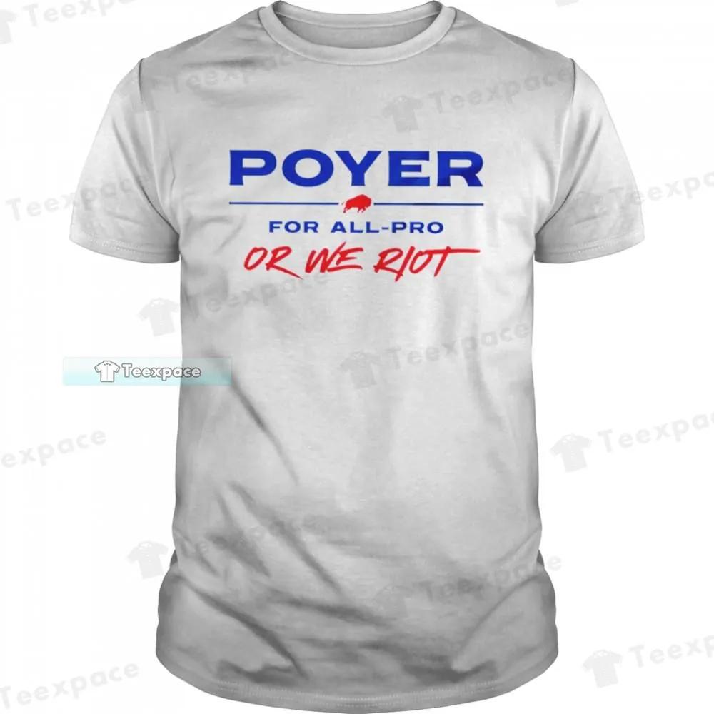 Poyer-For-All-Pro-Or-We-Riot-Buffalo-Bills-Shirt