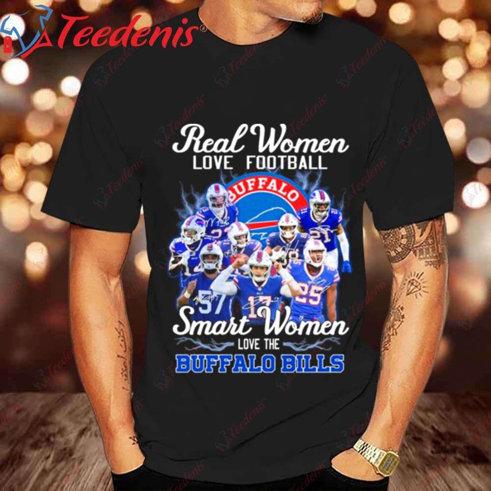 Buffalo Bills Thanksgiving Shirt Smart Women Love Football Signatures, Best Buffalo Bills Gifts