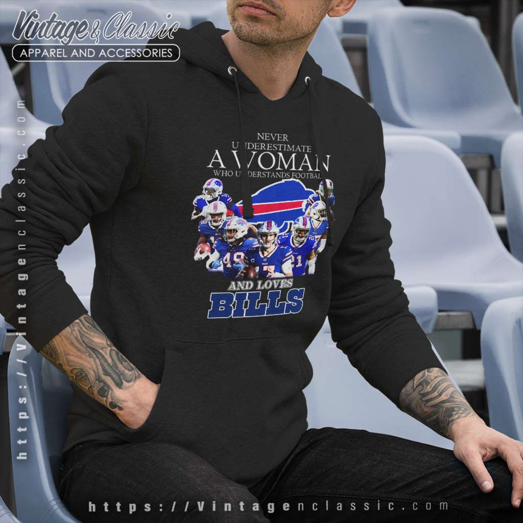 Never-Underestimate-A-Woman-Who-Understands-And-Loves-Buffalo-Bills-Shirt
