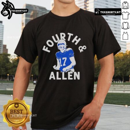 Hot Josh Allen No 17 Buffalo Bills Fourth And Allen T-Shirt