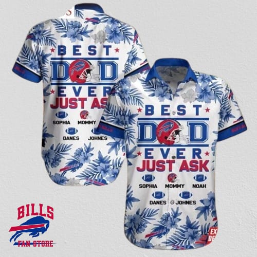Buffalo Bills Best Dad Ever Hawaiian Shirt
