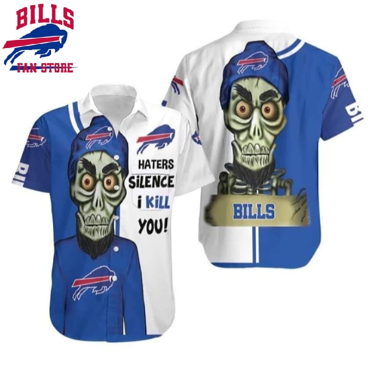Buffalo Bills Hawaiian Shirt Haters Silence I Kill You, NFL Hawaiian Shirt