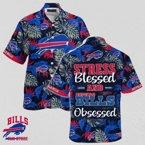 Buffalo Bills NFL Beach Shirt Stress Blessed Obsessed Summer Hawaiian Shirt Bills For Fans